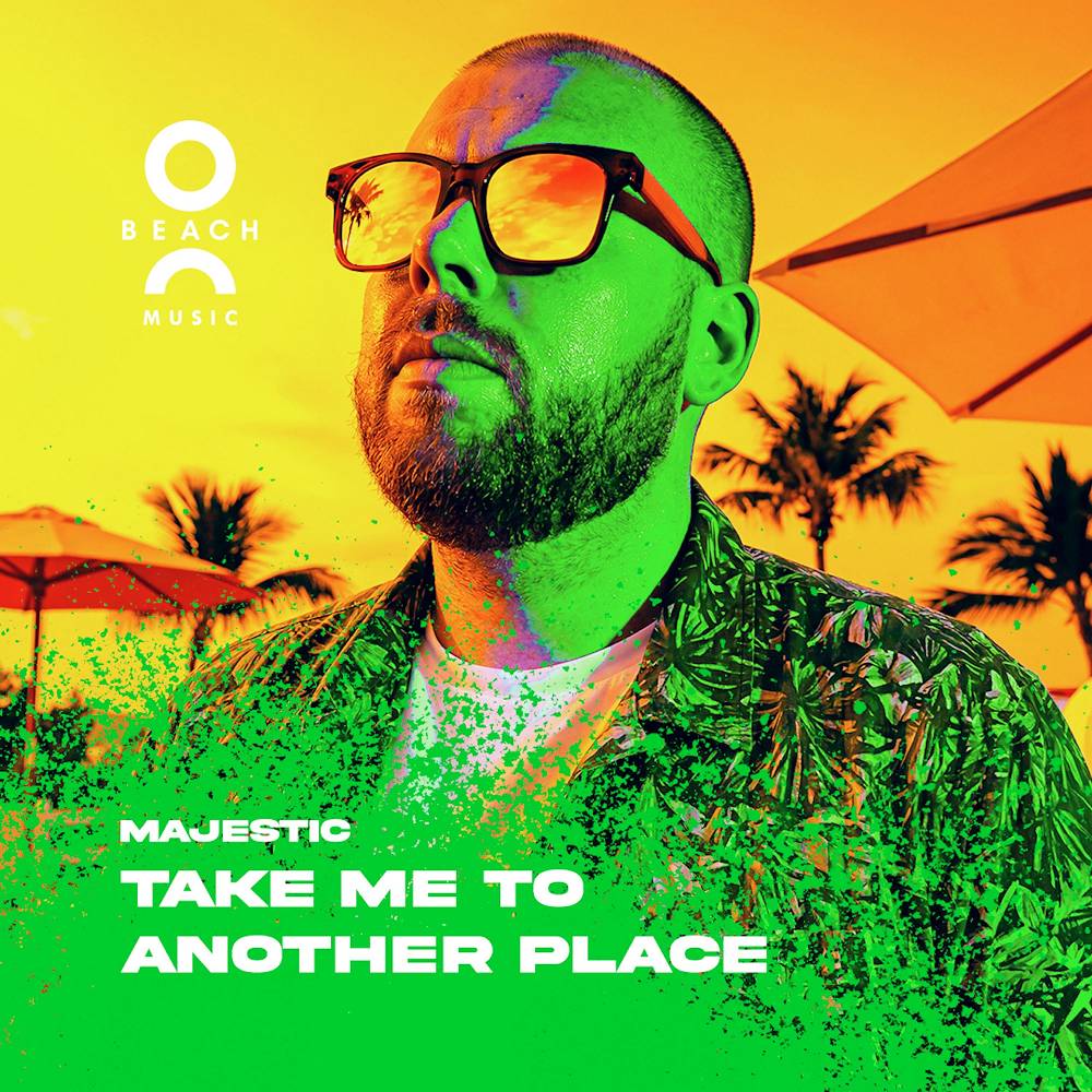 Majestic - Take Me To Another Place