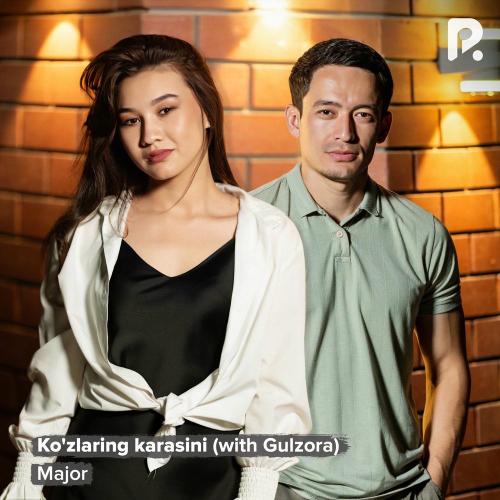 Major & Gulzora - Ko'zlaring Karasini