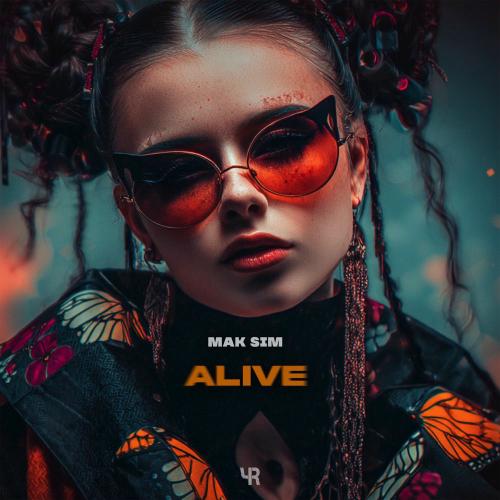 Mak Sim - Alive