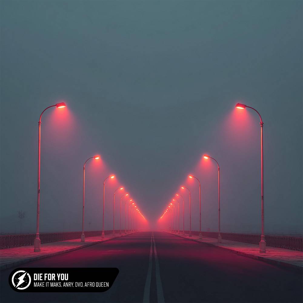 Make it Maks & ANRY & DVo & Afro Queen - Die For You