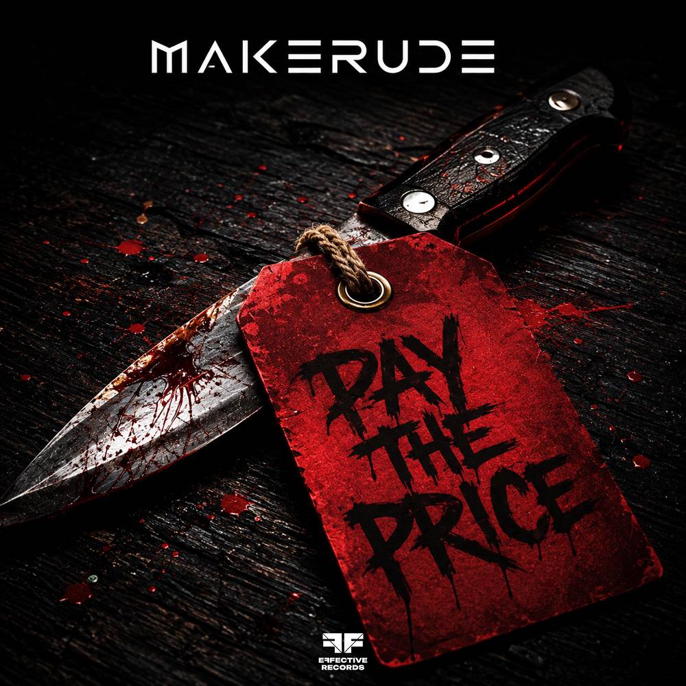 Pay the Price - MAKERUDE