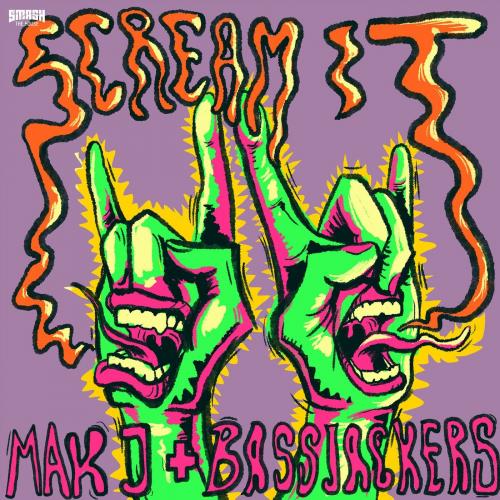 Scream It - MAKJ & Bassjackers