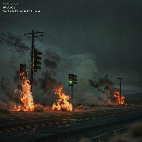 Green Light Go - Makj