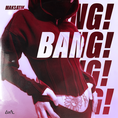 BANG! - Maksatik