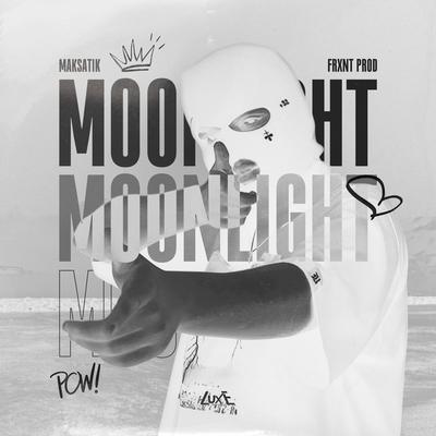 Moonlight - Maksatik, FRXNT Prod