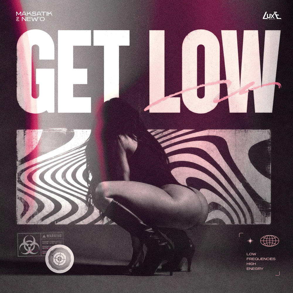 Get Low - Maksatik & New'o
