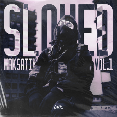 Wasted Slowed - Maksatik