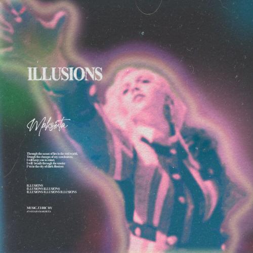 MAKSIUTA - Illusions