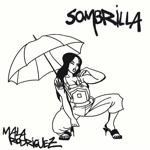 Mala Rodriguez - Sombrilla
