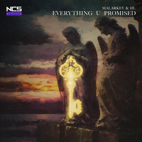 Malarkey feat. Jjl - Everything U Promised