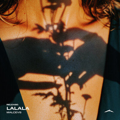 MALCEVS - Lalala