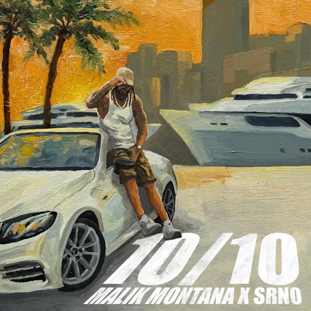 10-10 - Malik Montana & SRNO