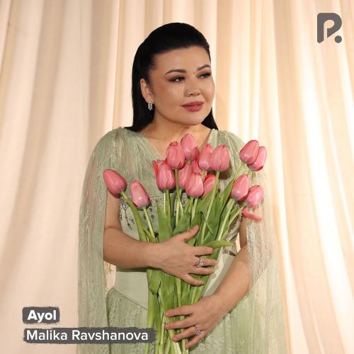 Malika Ravshanova - Ayol
