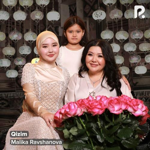 Malika Ravshanova - Qizim