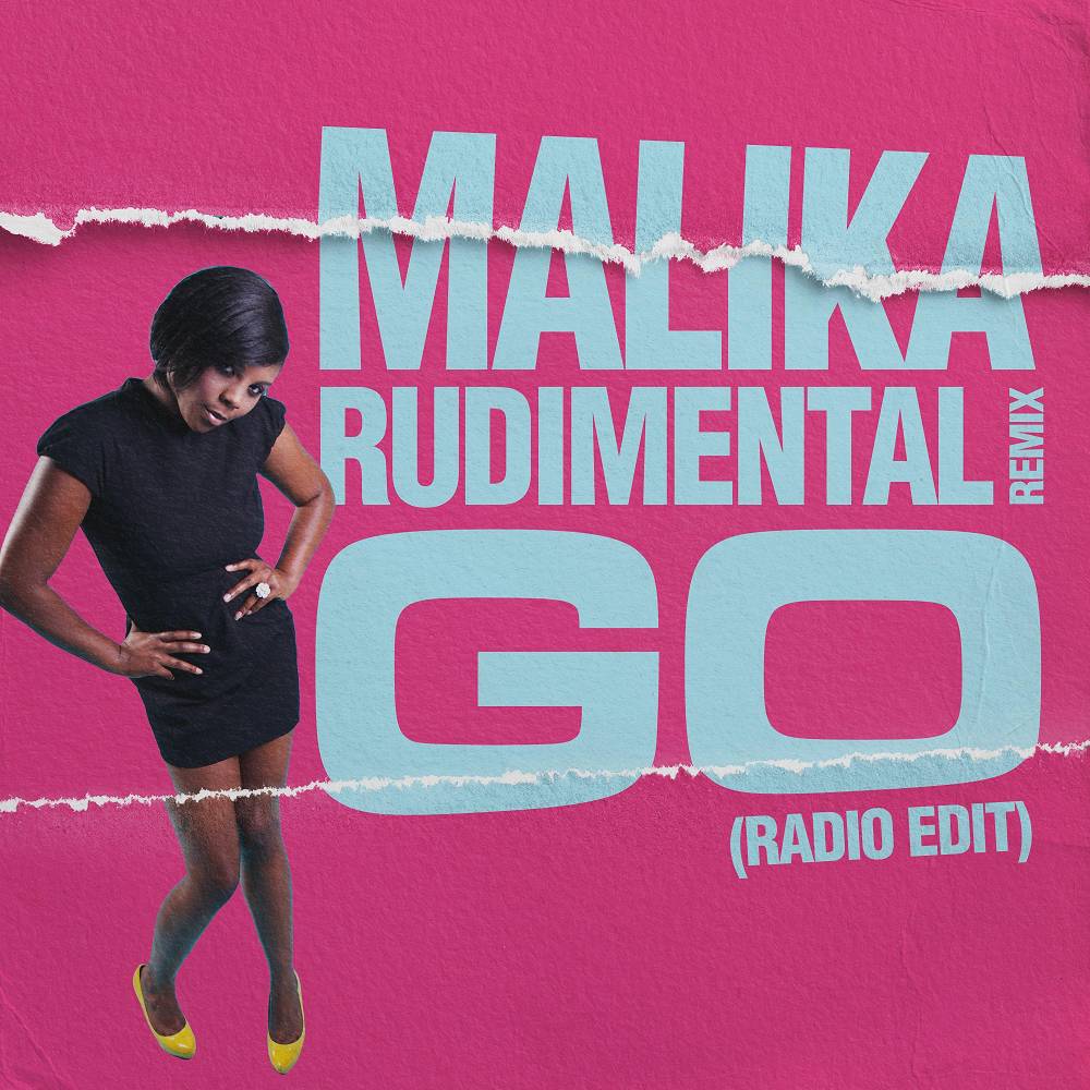 Go (Rudimental Remix - Radio Edit) - Malika & Rudimental