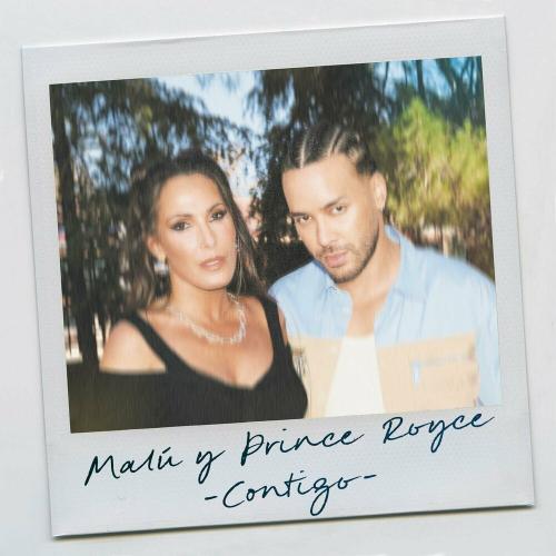 Malu feat. Prince Royce - Contigo