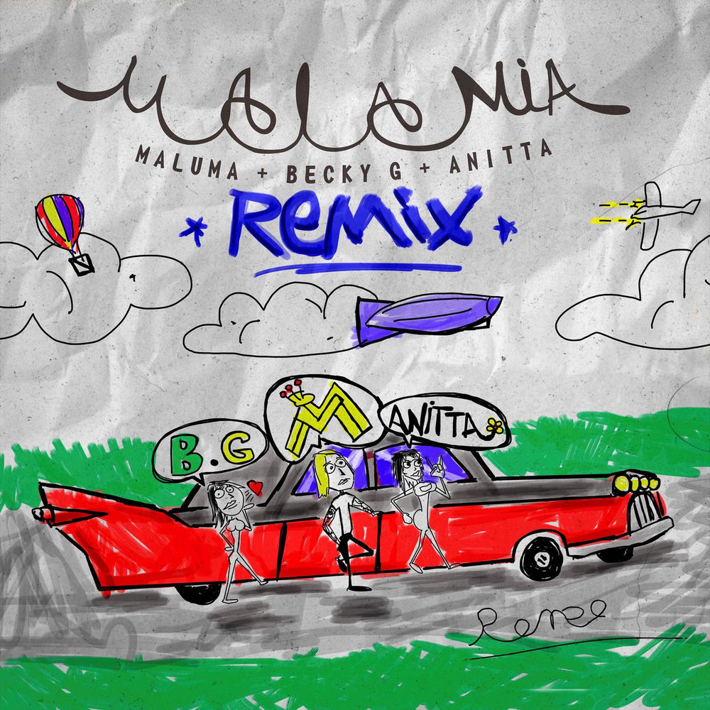 Mala Mía (Remix) - Maluma, Anitta & Becky G