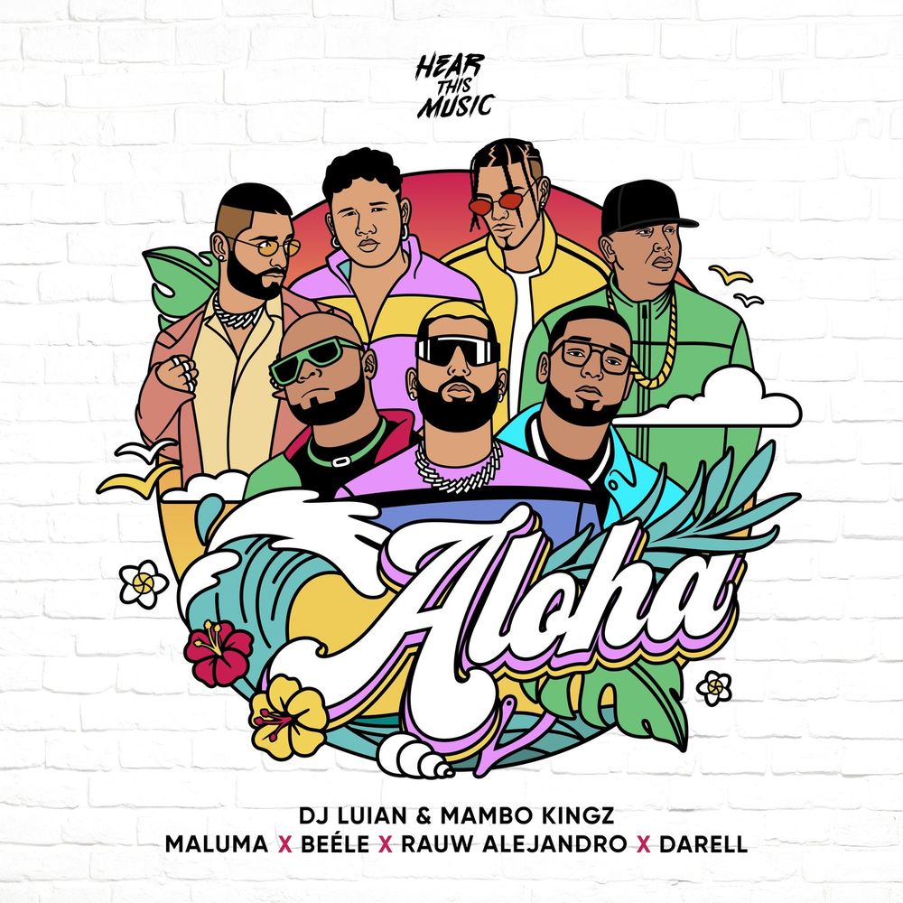 Aloha (Feat. Darell, Mambo Kingz & Dj Luian) - Maluma, Beele & Rauw Alejandro feat. Darell, Mambo Kingz & DJ Luian