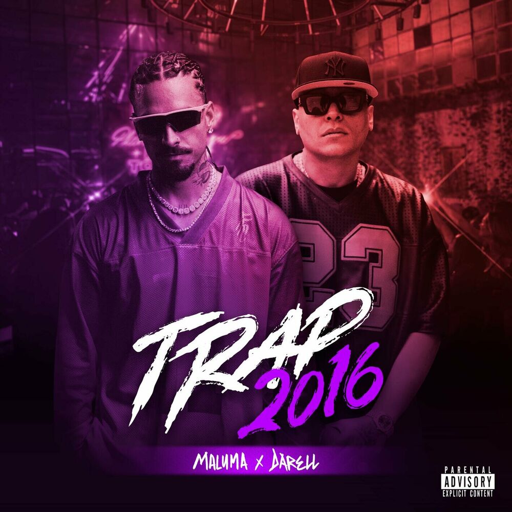 Trap2016 - Maluma & Darell