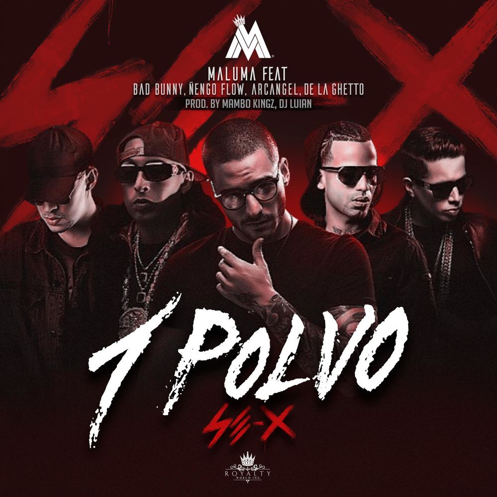 Un Polvo (Feat. Bad Bunny, Arcángel, Ñengo Flow & De La Ghetto) - Maluma feat. Bad Bunny, Arcángel, Ñengo Flow & De La Ghetto