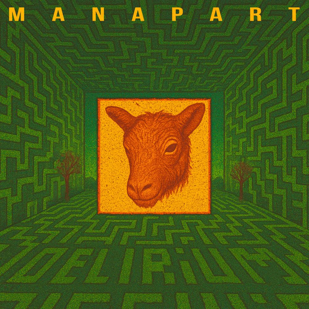 Delirium - Manapart