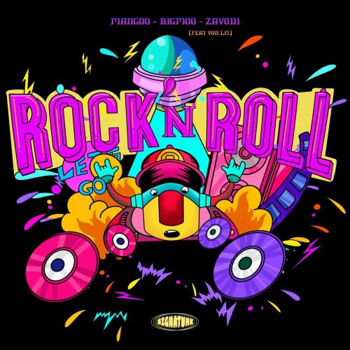 Mangoo & Bigmoo & Zavodi feat. Von Lit - Rock N Roll