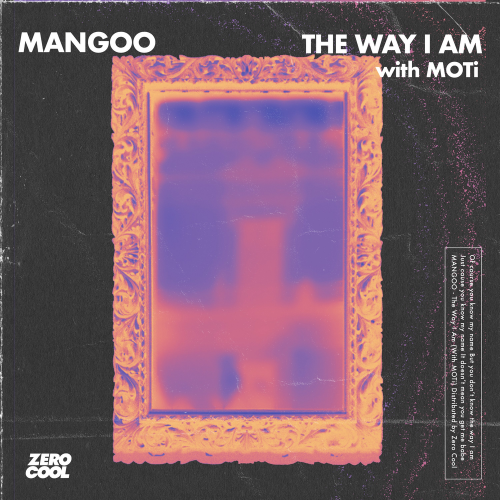 Mangoo & Moti - The Way I Am
