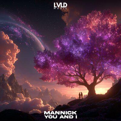 You and I - Mannick