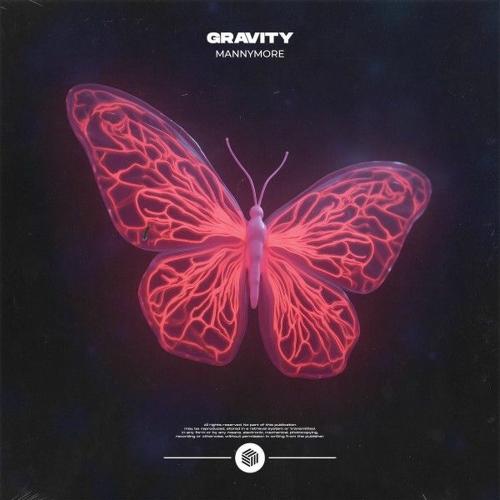 Gravity - Mannymore