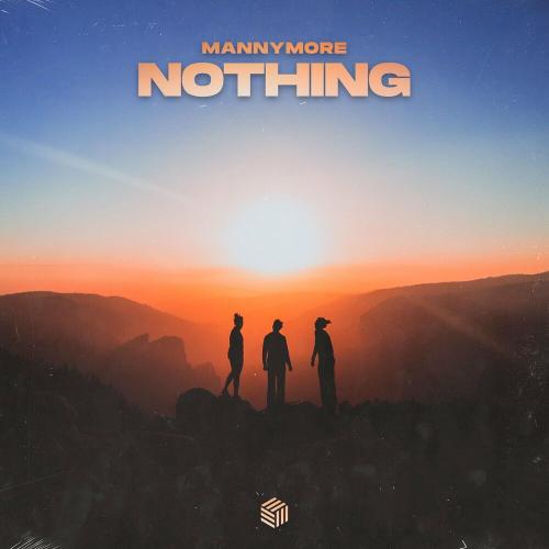 Nothing - Mannymore