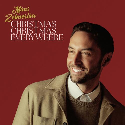 Mans Zelmerlow - Christmas Christmas Everywhere