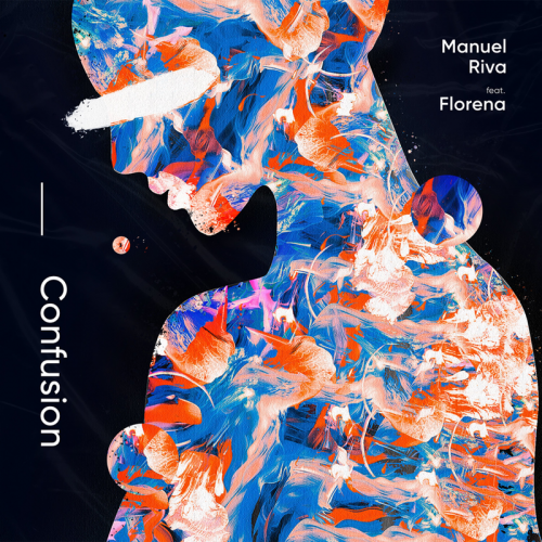 Confusion - Manuel Riva feat. Florena
