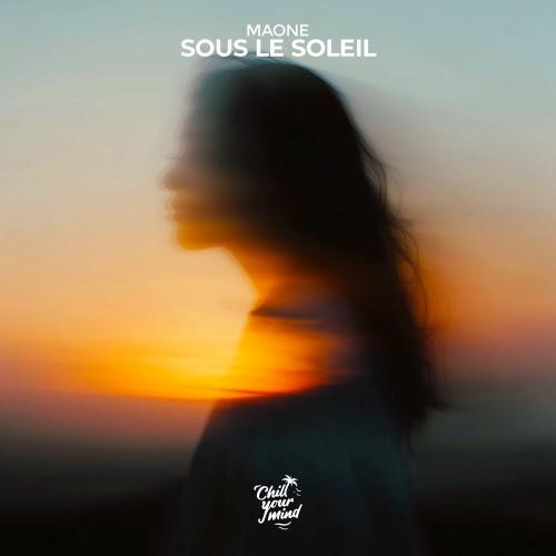 Maone - Sous Le Soleil