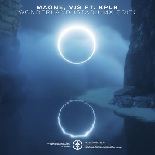 Maone & VJS feat. KPLR - Wonderland (Stadiumx Edit)