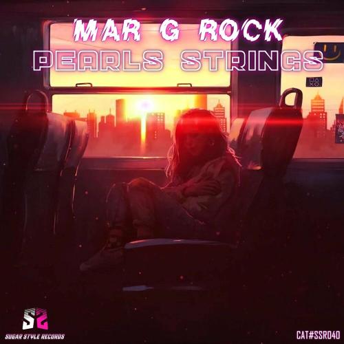 Pearls Strings - Mar G Rock