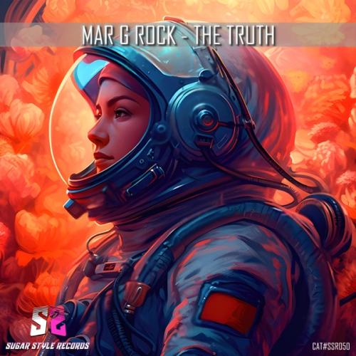 Mar G Rock - The Truth (Radio Edit)