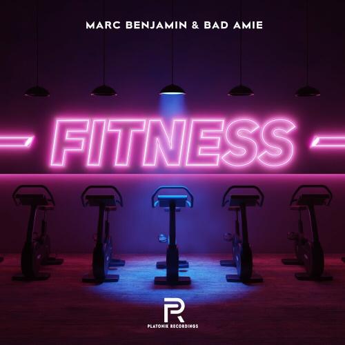 Marc Benjamin feat. Bad Amie - Fitness
