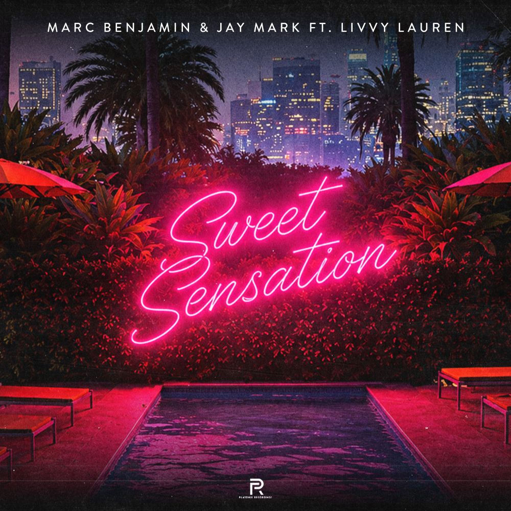 Sweet Sensation (Feat. Livvy Lauren) - Marc Benjamin & Jay Mark feat. Livvy Lauren
