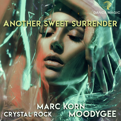 Marc Korn & Crystal Rock & Moodygee - Another Sweet Surrender (Radio Edit)