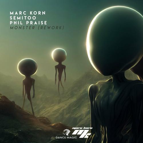 Marc Korn feat. Semitoo & Phil Praise - Monster (Rework)