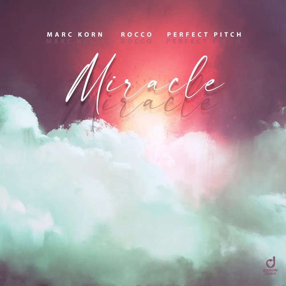 Miracle - Marc Korn, Rocco, Perfect Pitch