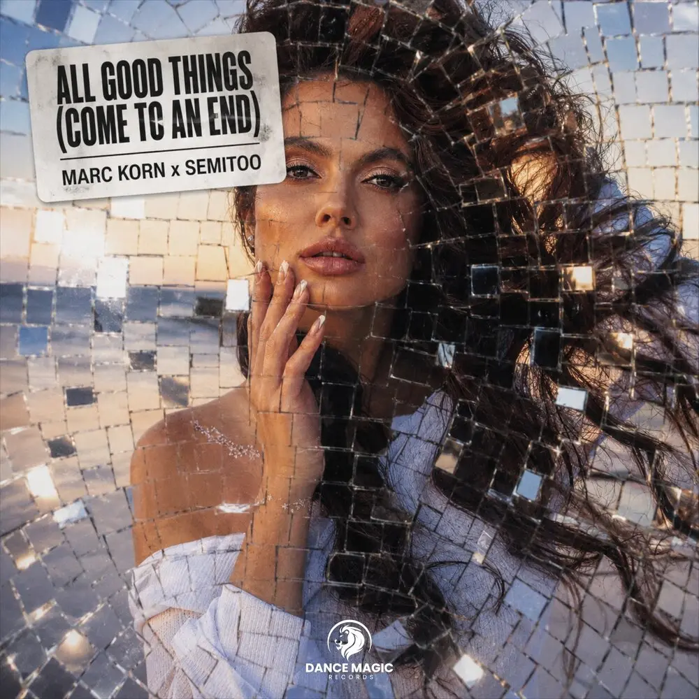 All Good Things (Come To An End) (Extended Mix) - Marc Korn, Semitoo