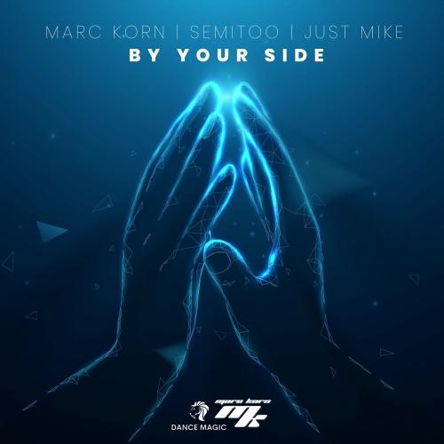 Marc Korn, Semitoo & Just Mike - By Your Side