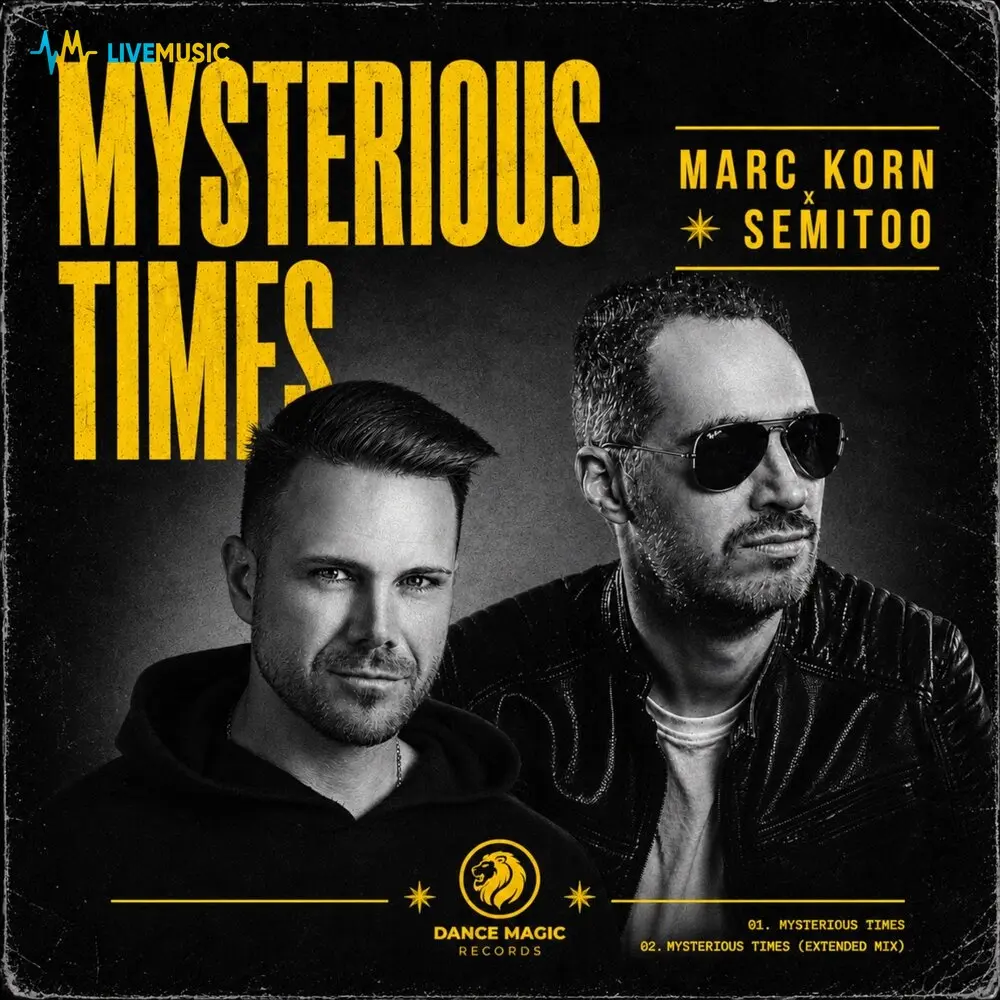 Mysterious Times (Extended Mix) - Marc Korn, Semitoo