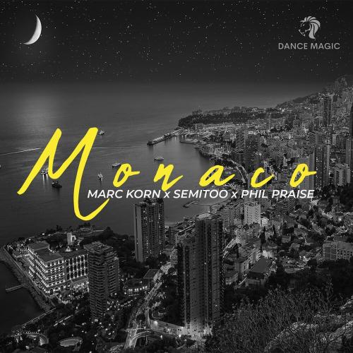 Marc Korn, Semitoo & Phil Praise - Monaco