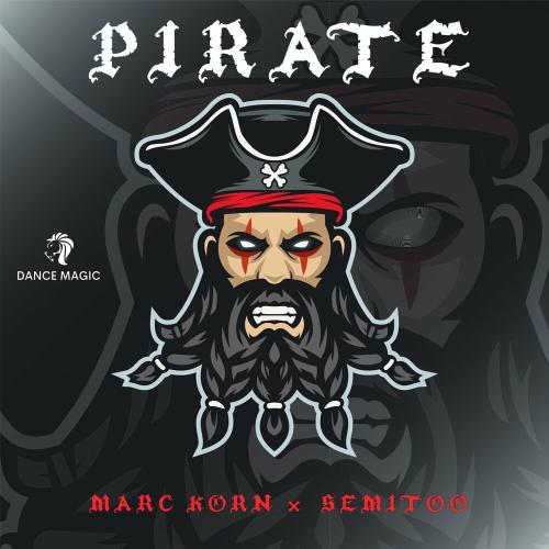 Pirate - Marc Korn & Semitoo