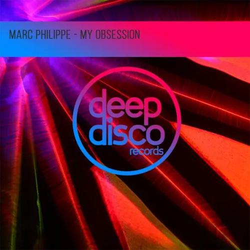 Marc Philippe - My Obsession
