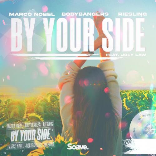Marco Nobel & Bodybangers & Riesling feat. Joey Law - By Your Side