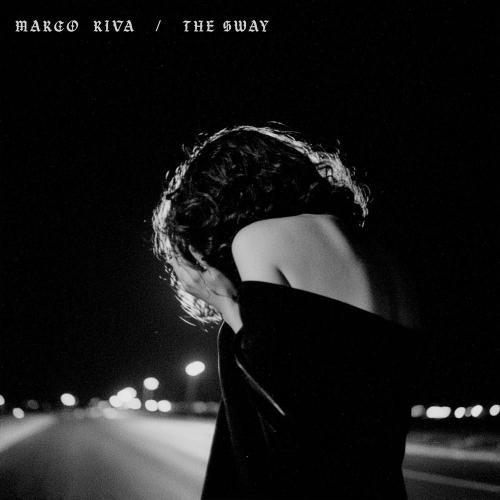The Sway - Marco Riva