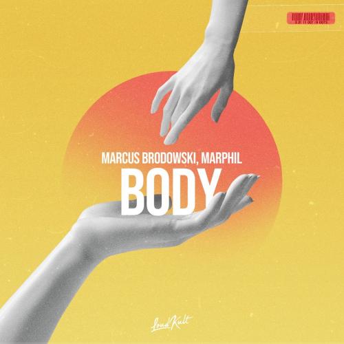 Marcus Brodowski & Marphil - Body